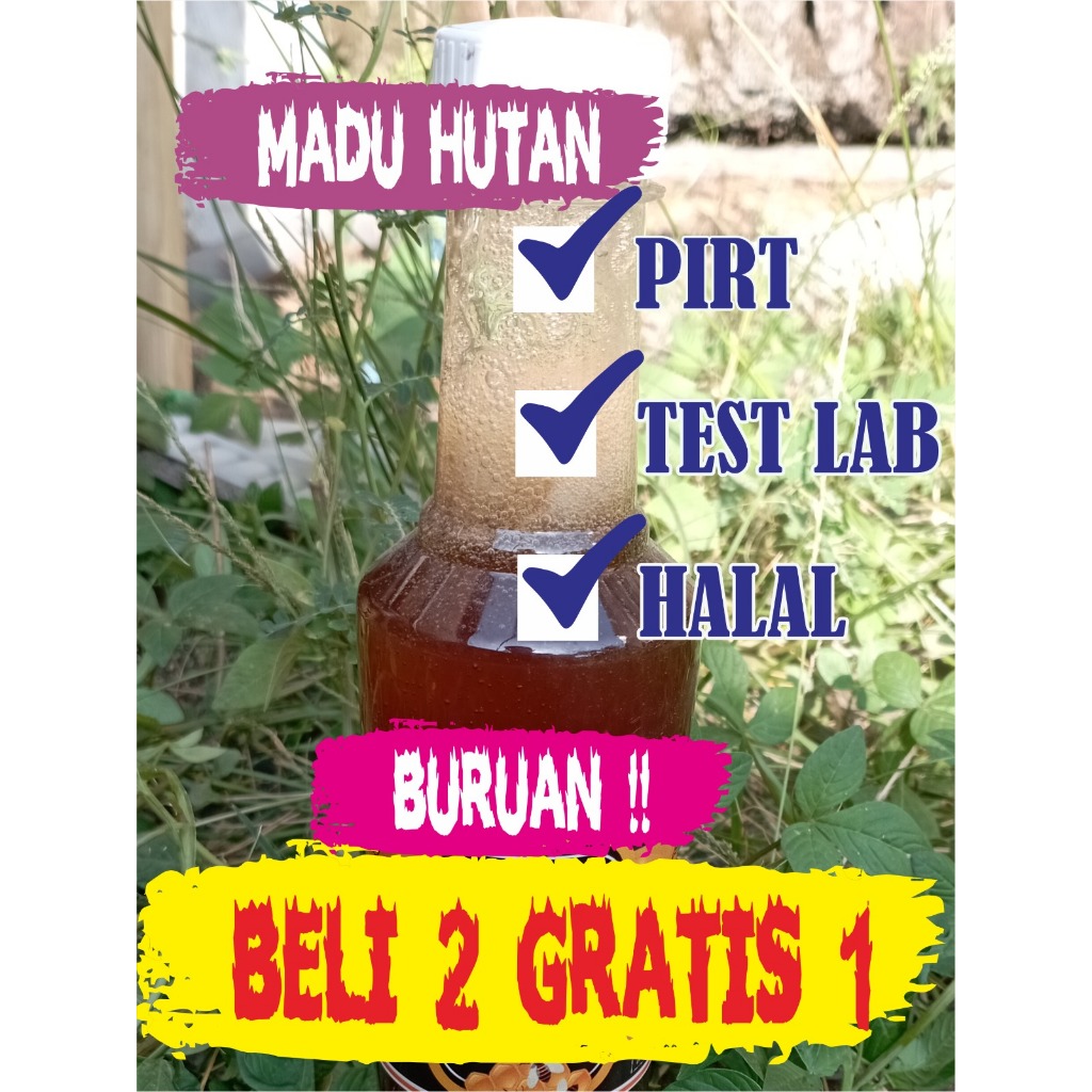 

Madu asli madu murni madu hutan promo gila beli 2 dapat 3