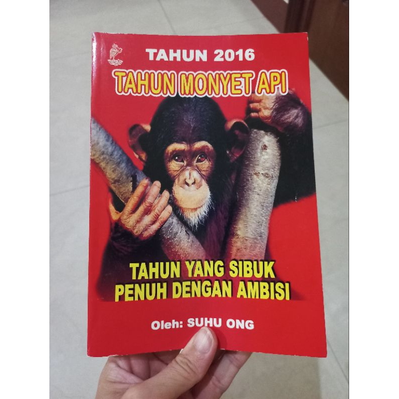 PRELOVED BUKU RAMALAN SHIO TAHUN 2016 SHIO MONYET API SUHU ONG SECOND BEKAS BUKU CAP JIE SHIO PRESTA