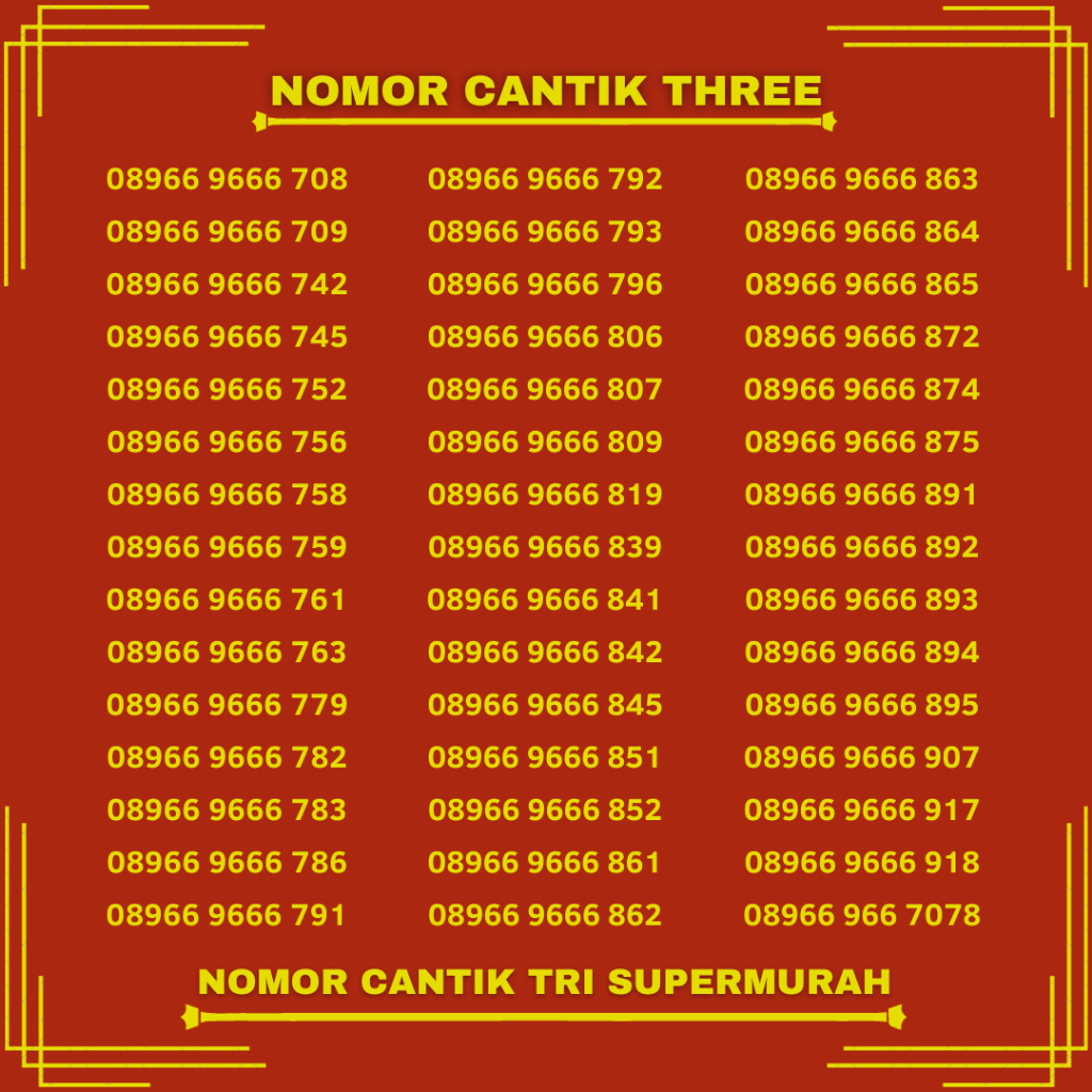 NOMOR CANTIK TRI 3 THREE 4G LTE