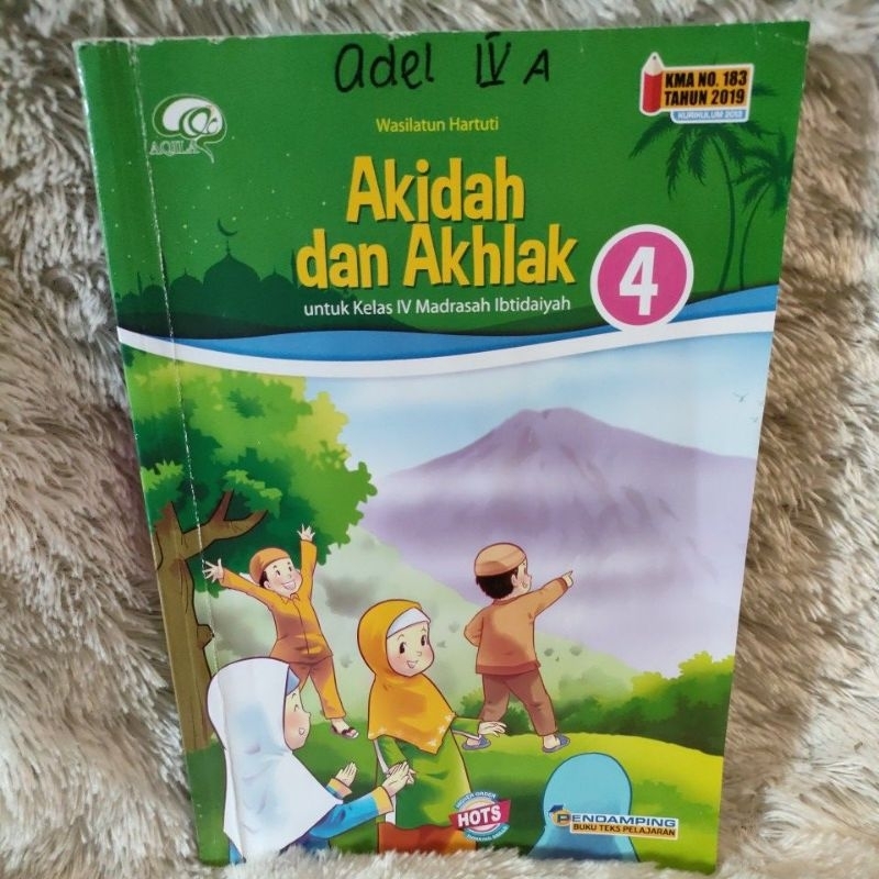 akidah dan akhlak kelas 4 mi