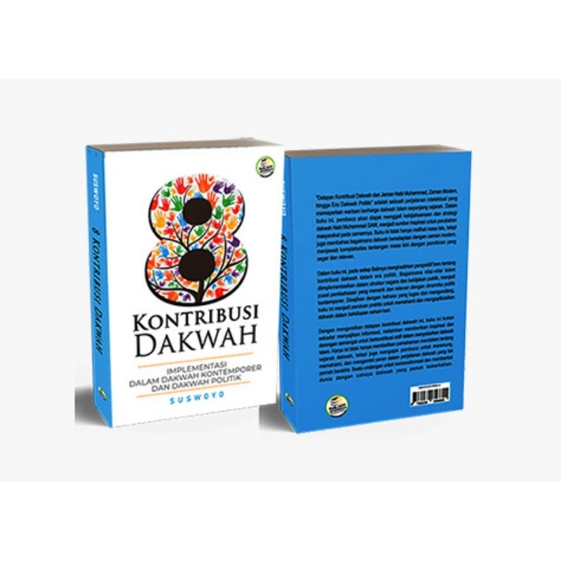 8 KONTRIBUSI DAKWAH IMPLEMENTASI DALAM DAKWAH POLITIK