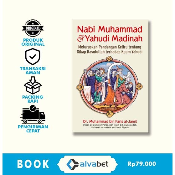 Nabi Muhammad dan Yahudi Madinah - Buku Sejarah