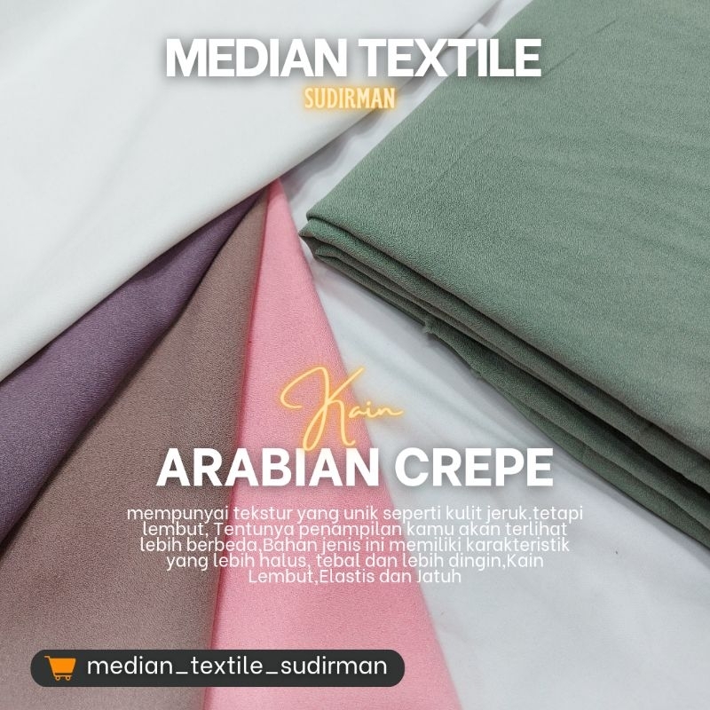 KAIN ARABIAN CREPE | Kain Crepe | Arabian Crepe Premium  | Arabian Crepe Premium #MEDIANSUDIRMAN