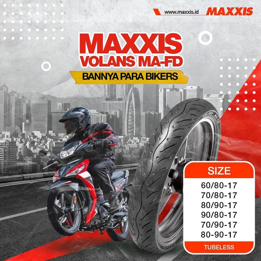 Ban Luar Maxxis Volans BAN MAXXIS  60/80 70/80 70/90 80/80 80/90 90/80 - 17 RING 17 Ban Tubeless VOL