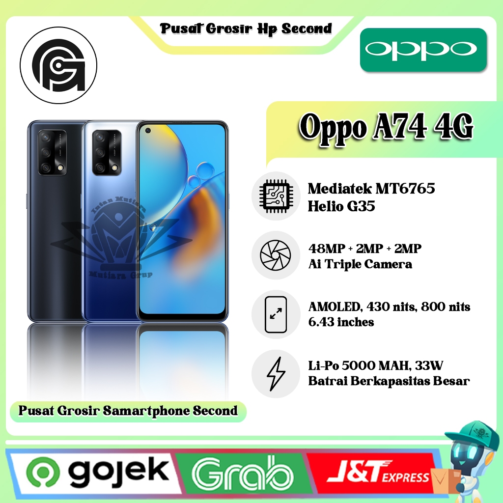 oppo A74 4G | 5GRam 6GB Rom 128GB  (SECOND)