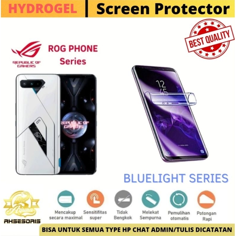 Anti Gores Hydrogel Anti Blueray ROG ALL SERIES ROG 5 ULTIMATE/ROG PHONE 6D/ROG 6D ULTIMATE|ROG PHON
