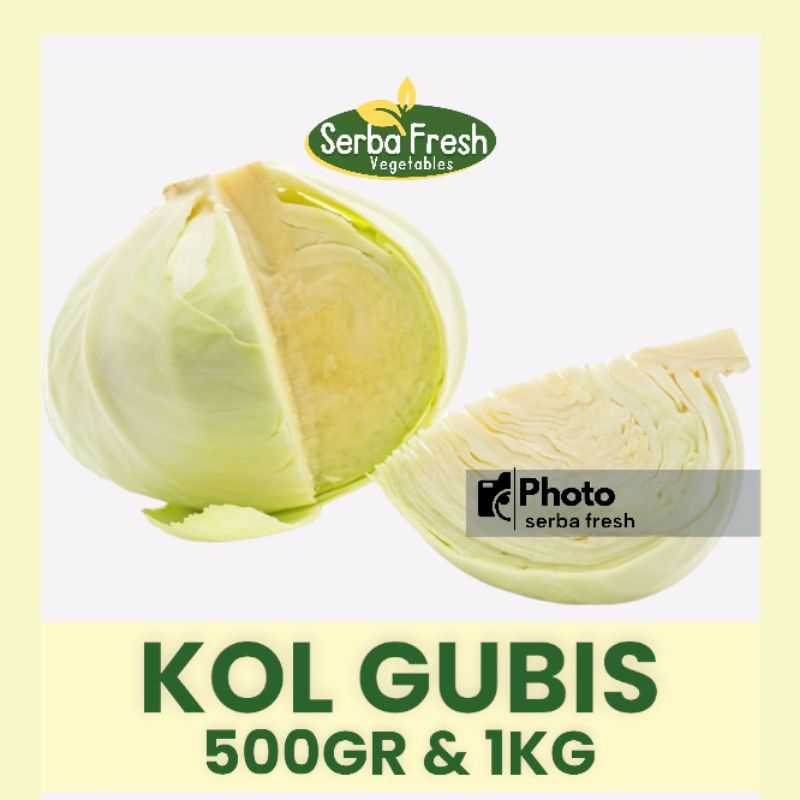 

GUBIS KOL | 500GR & 1 KG | SERBA FRESH | KUBIS GUBIS