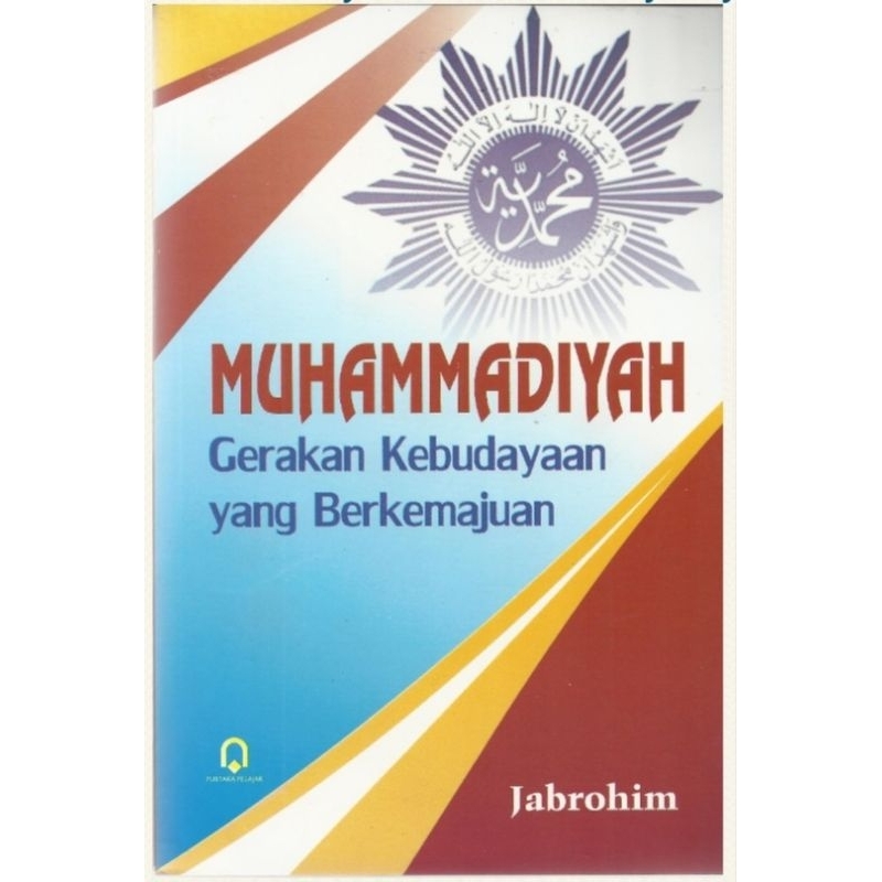 Muhammadiyah gerakan kebudayaan yang berkemajuan - Jabrohim