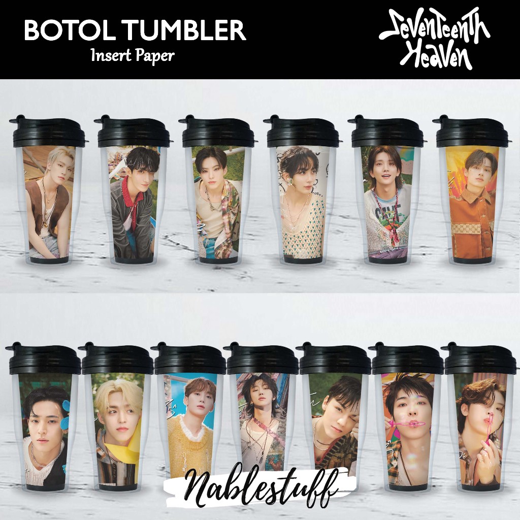 Botol Tumbler Seventeen Seventeenth Heaven PM 2:14 Ver // Botol Minum Insert Paper // Merchandise Kp