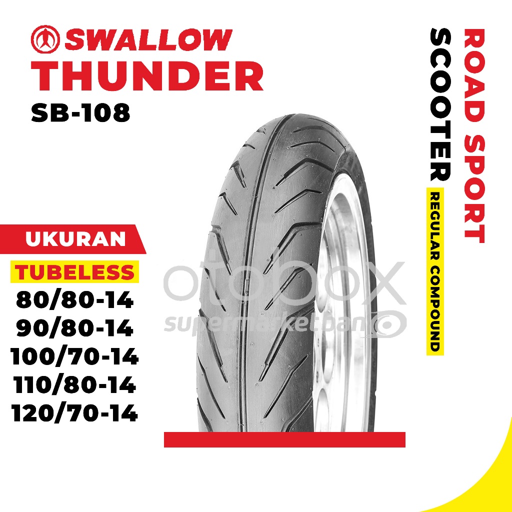 Ban Luar Motor Swallow SB-108 Thunder Ring 14 Tubeless  Ukuran 80/80 90/80 100/70 110/80 120/70 Untuk Motor Matic