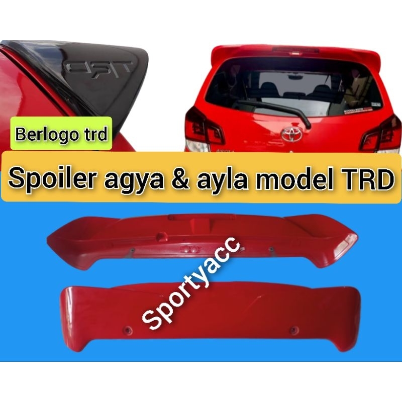 Spoiler agya ayla  Trd original plastik abs
