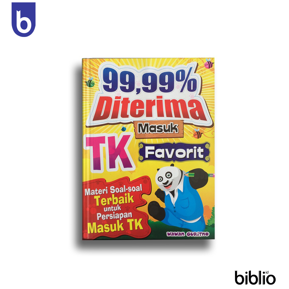 Buku 99,99% Diterima Masuk TK Favorit