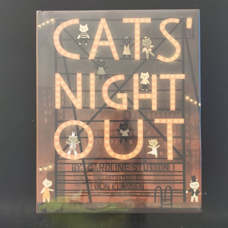 Cats' Night Out - Caroline Stutson & Jon Klassen [Picture Story Book]