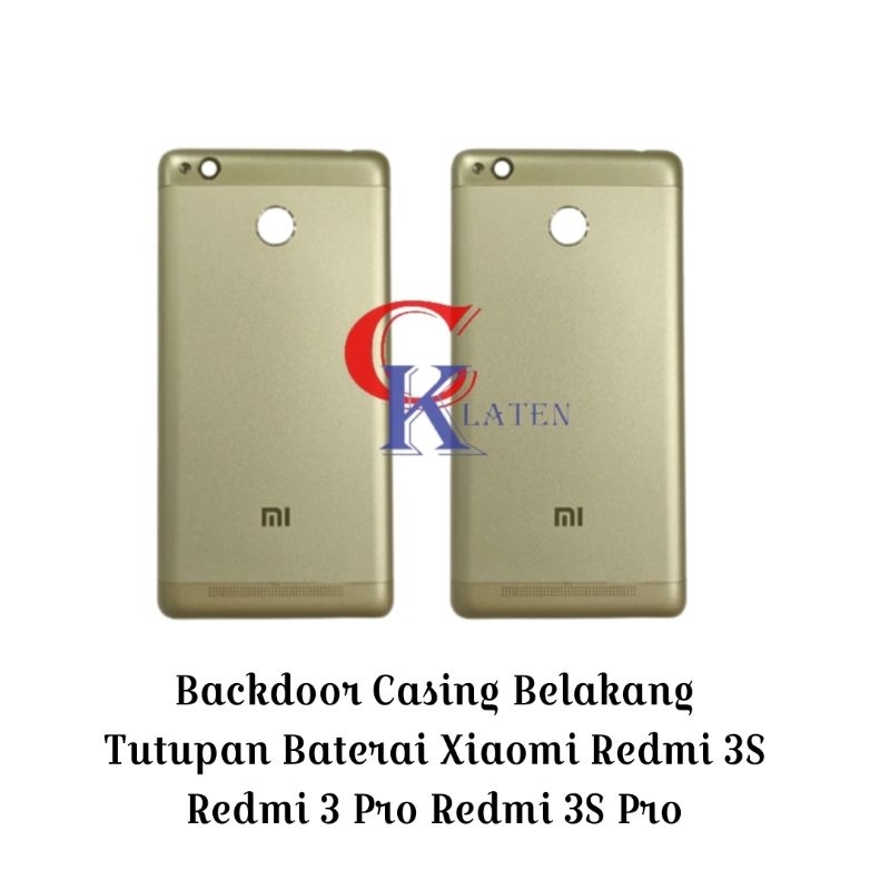 Backdoor Casing Belakang Tutupan Baterai Xiaomi Redmi 3S Redmi 3 Pro Redmi 3S Pro