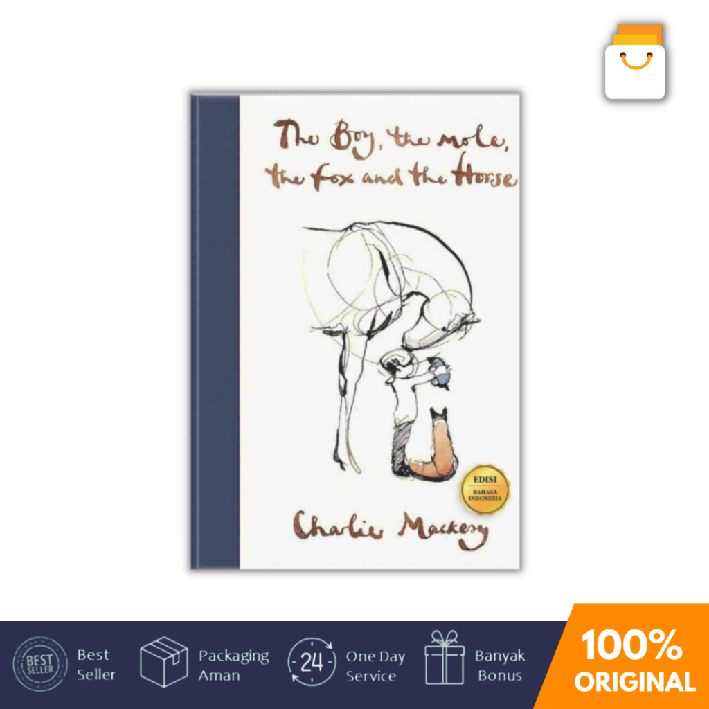 Buku The Boy, The Mole, The Fox, and The Horse - Bahasa Indonesia - Buku Terjemahan - Charlie Mackes