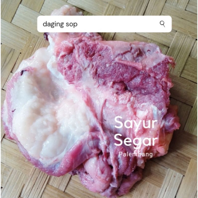 

Daging Sapi Sop 250 gr sayur Segar Palembang