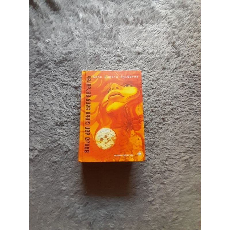 Senja Dan Cinta Yang Berdarah - Seno Gumira Ajidarma