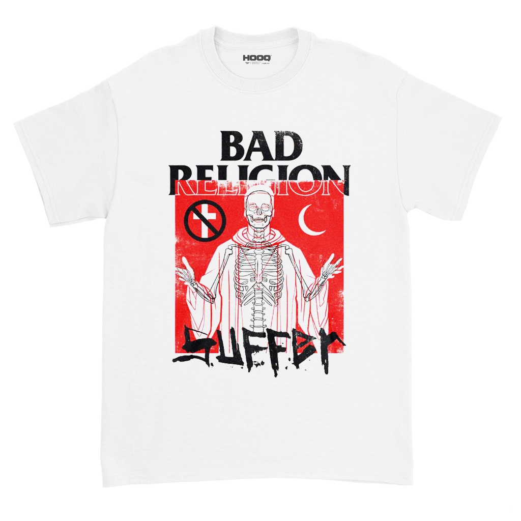 ( COD ) KAOS BAND BAD RELIGION - SUFFER SKULL MUSIC MERCH / UNISEX / BAJU MUSIK / BAD RELIGION SHIRT