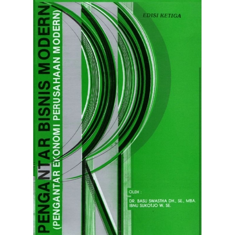 

PENGANTAR BISNIS MODERN edisi 3 by BASU SWASTHA