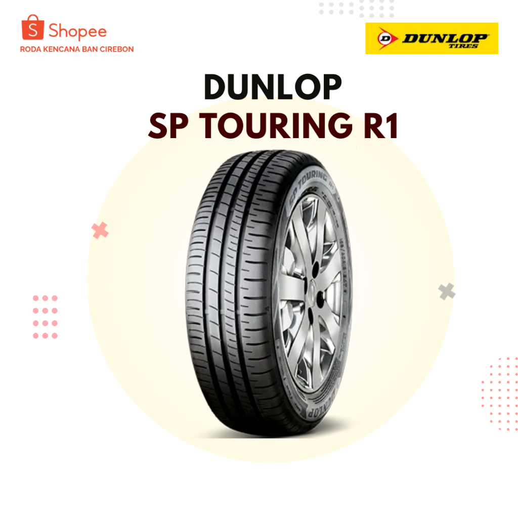 Dunlop SP Touring R1 185/70 R14 Ban Mobil AVANZA XENIA