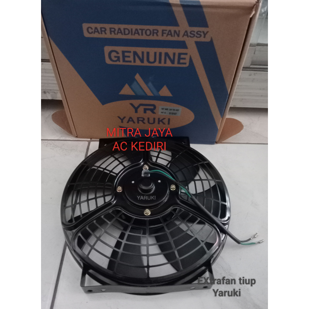 EXTRA FAN KIPAS RADIATOR TIUP YARUKI