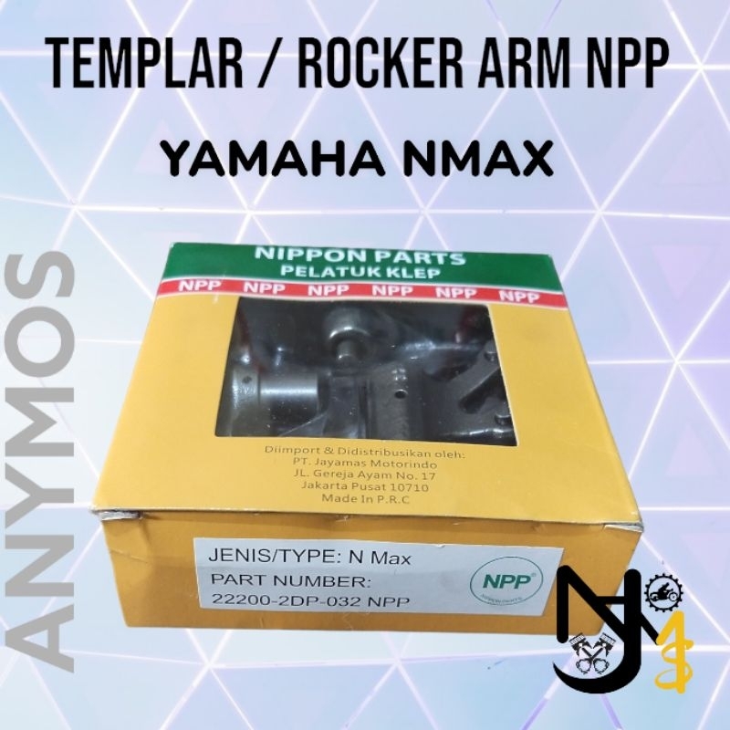 NPP TEMPLAR / ROCKER ARM NMAX / LEXI KODE 2DP