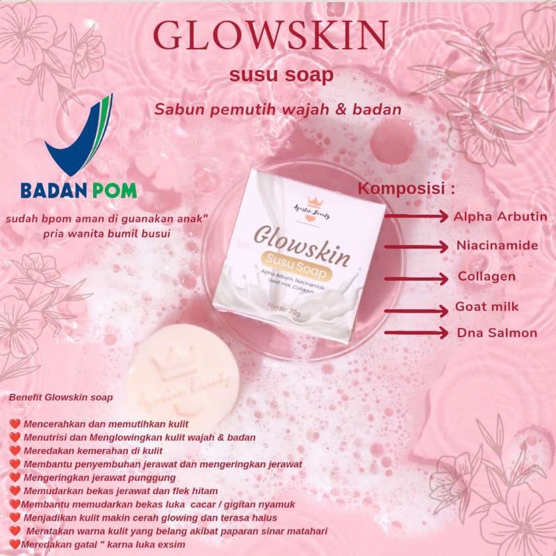 GLOWSKIN SUSU SOAP PEMUTIH KULIT WAJAH DAN BADAN