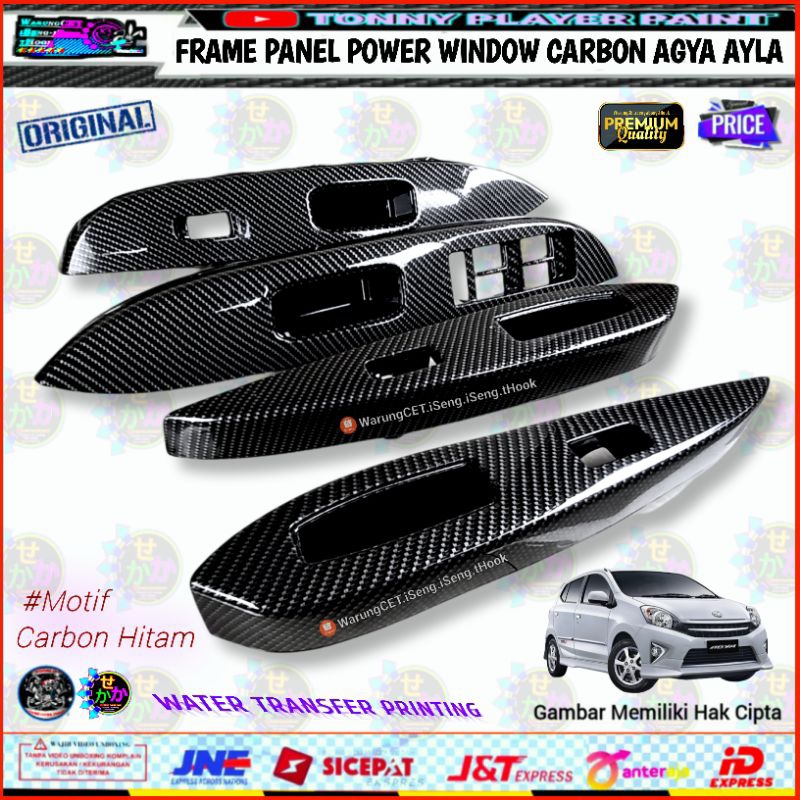Frame Panel Power Window Carbon Toyota Agya Daihatsu Ayla