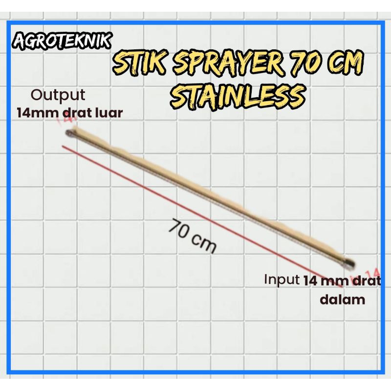 STIK PIPA SPRAYER STAINLESS 70 CM DRAT INPUT 14MM OUTPUT 14MM