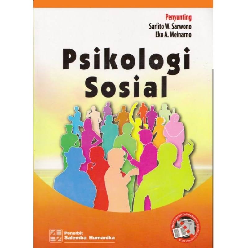 

PSIKOLOGI SOSIAL by SARLITO W. SARWONO
