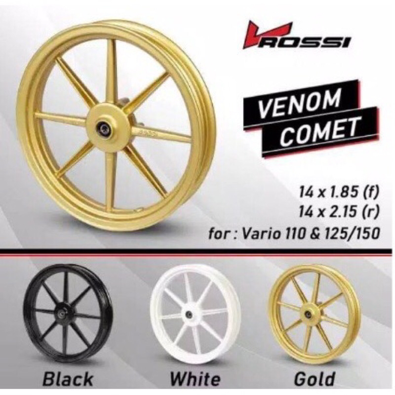 ROSSI VELG VENOM COMET RING 14 PALANG 8 VARIO 125 VARIO 150 PCX CBU MIO SPORTY MIO J MIO SMILE FINO 110 RING 14 185/215 PALANG BINTANG V SPEED VELEK VROSSI VROSI ROSI ORBITS VARIO 110 BEAT SCOOPY GENIO SPACY VARIO110 VARIO125 VARIO150 MOTOR HONDA YAMAHA