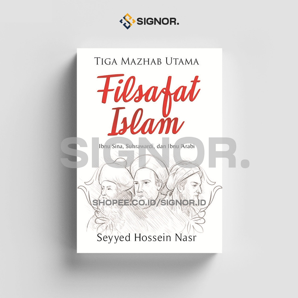 

[ID1288] Filsafat Islam (Tiga Mazhab Utama) - Seyyed Hossein Nasr