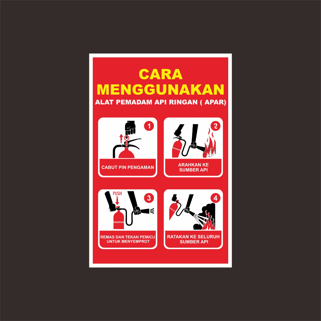 

stiker cara peenggunaan alat pemadam api ringan / APAR (stiker vinyl)