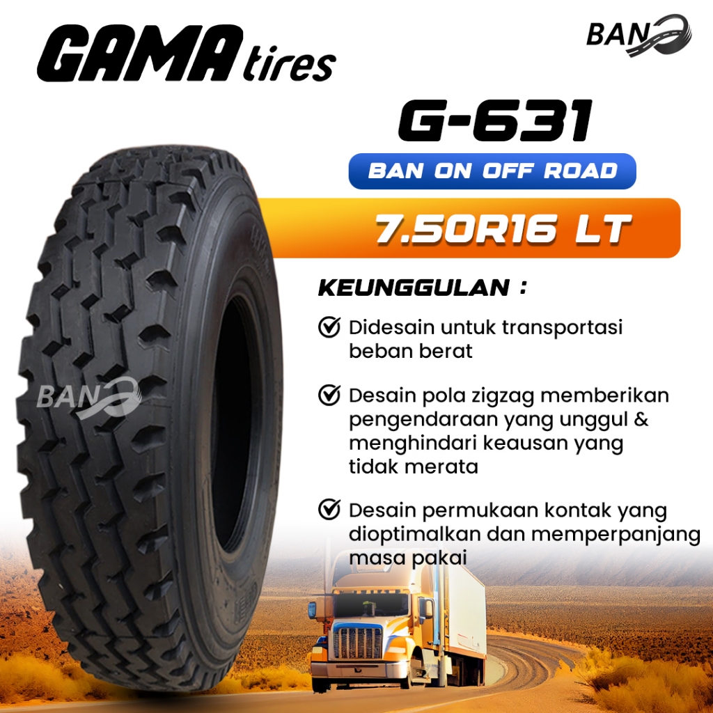 Masbotak145 - Ban Truk Gama Tires G631 7.50 R16 Radial Ban Truk 7.50-16
