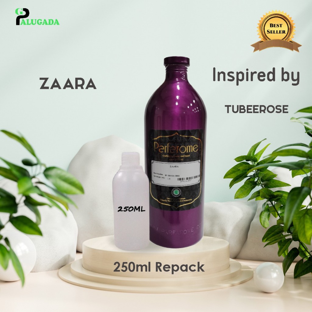 Bibit Parfum Murni ZAARA | TUBEEROSE | PARFAROME PREMIUM | 250ML REPACK