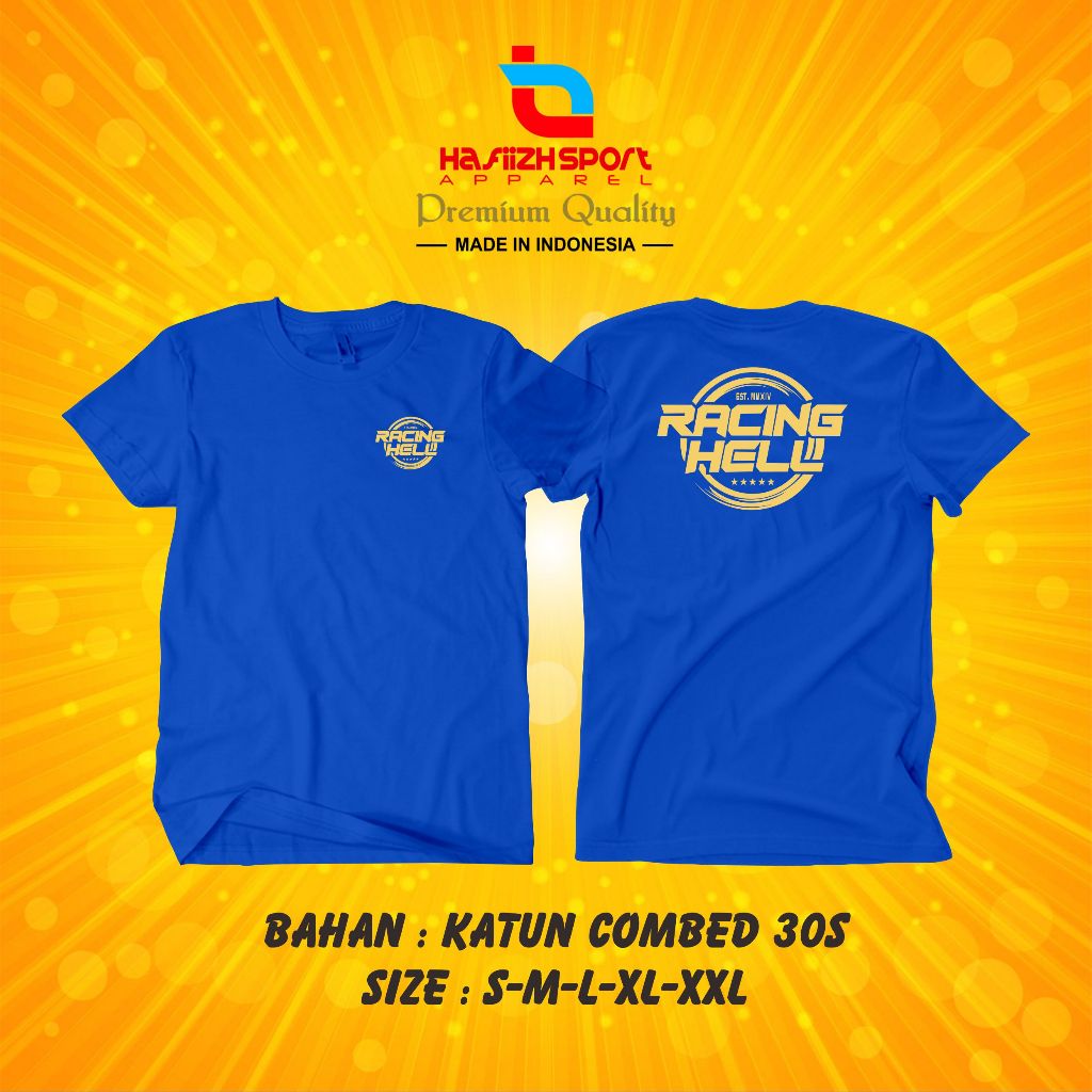 KAOS BAJU RACING HELL PREMIUM