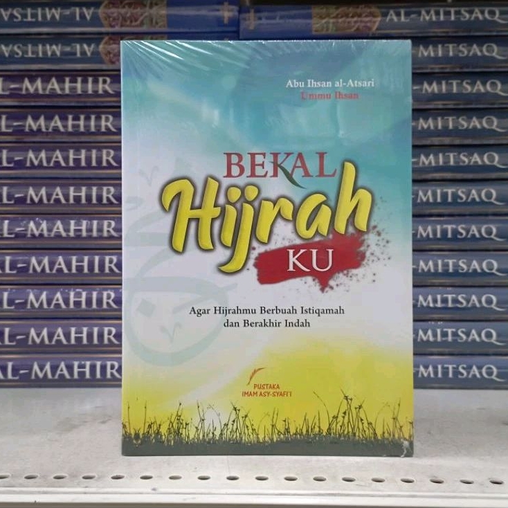 (PIS) Bekal Hijrahku
