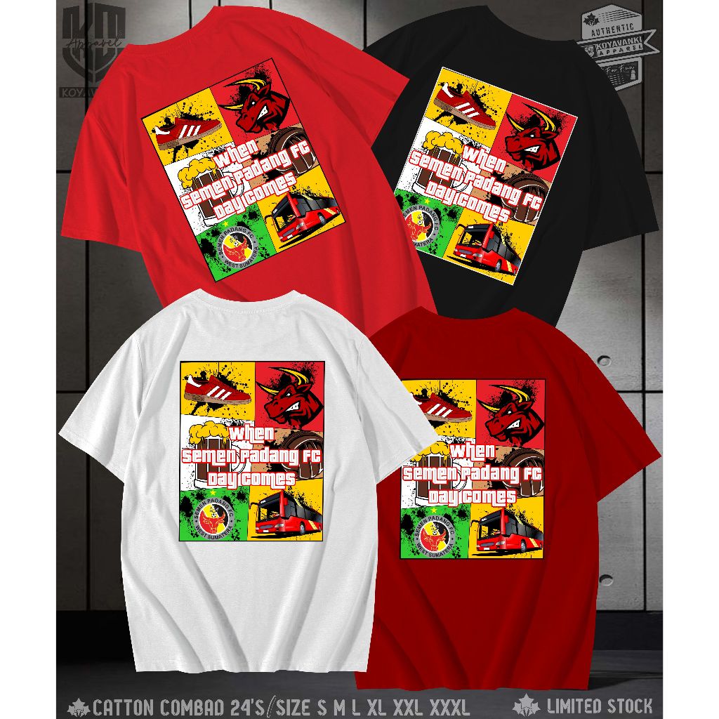 kaos suporter semen padang fc when semen padang fc day comes