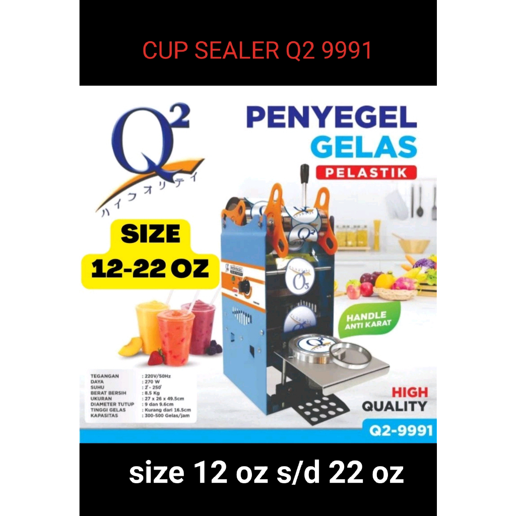Cup Sealer q2 9991 sealing cup Q2 9991 12-22oz