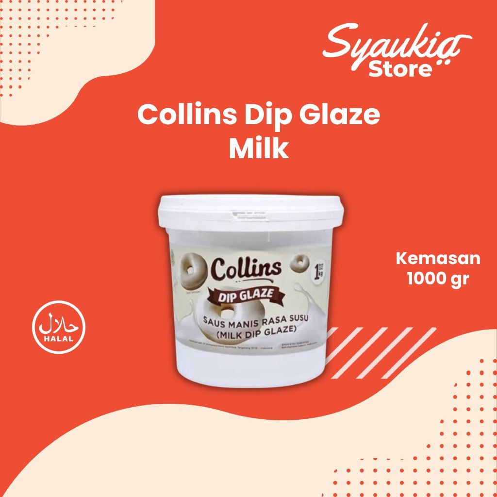 

Collins Dip Glaze Susu 1KG Saus Manis Rasa Susu Milk Collins Dip Glaze 1 KG ALL VARIAN