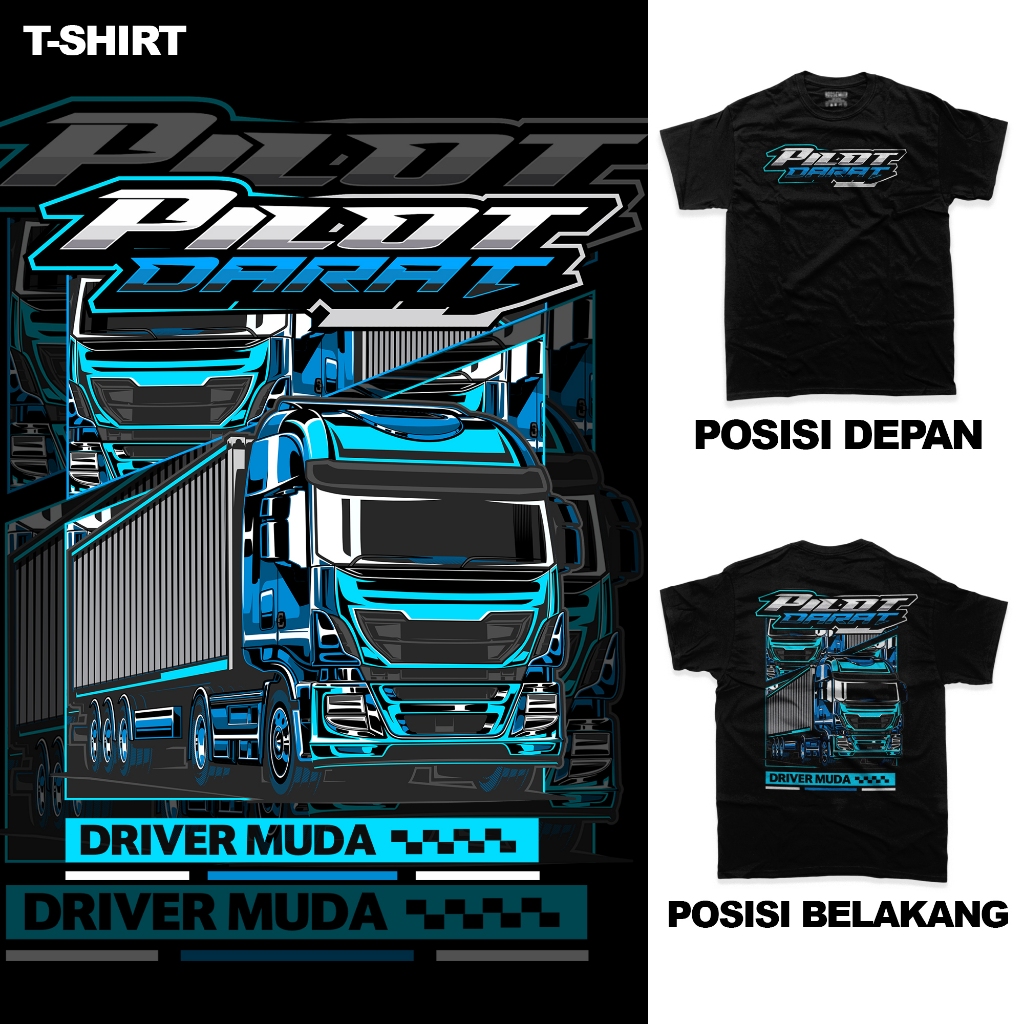 KAOS PILOT DARAT INDONESIA - KAOS DRIVER MUDA - KAOS DRIVER MUDA SEJUTA CERITA - KAOS GRANDMAX - KAO