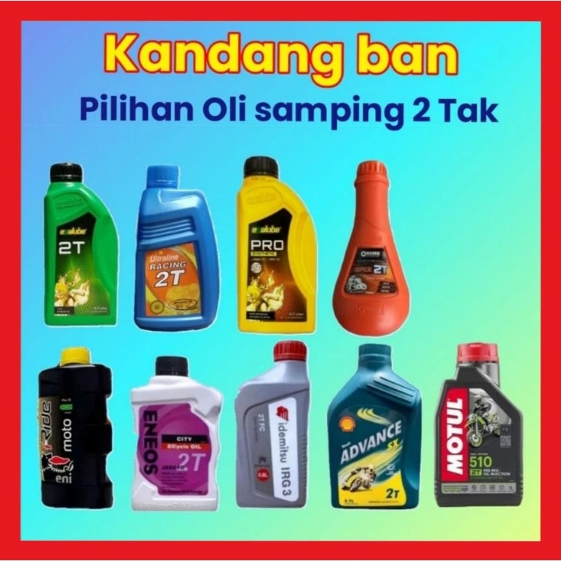 OLI ORI/ASLI, OLI  SAMPING MOTOR 2 TAK PILIHAN MERK ULTRALINE, SHELL ADVANCE, MOTUL 510,IDEMITSU, EV