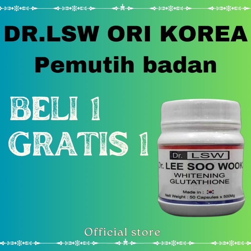 PROMO Dr LSW ASLI ORIGINAL GLUTATHIONE LEE SOO WOOK WHITENING Obat Pemutih Wajah Kulit Badan Pria da