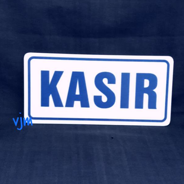 

Stok Banyak Plat Acrylic KASIR (20x9,5cm)