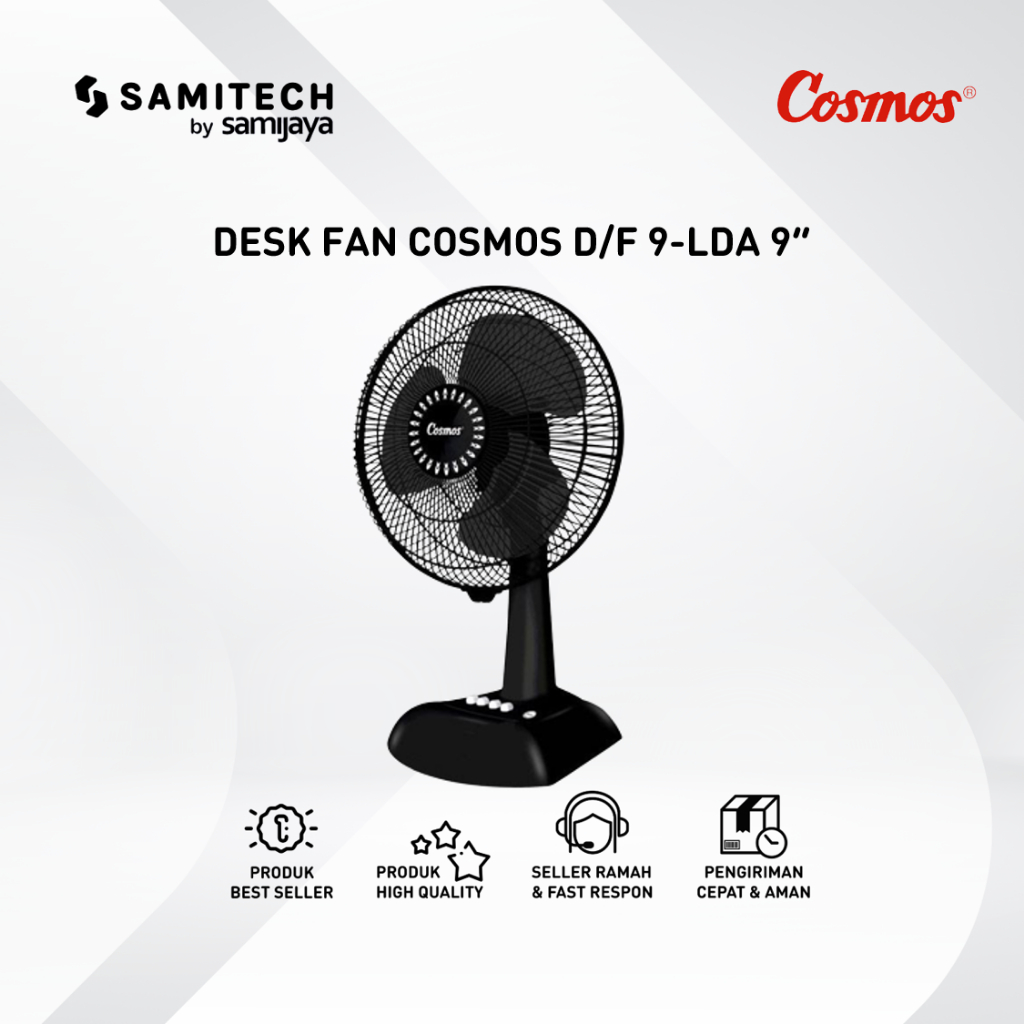 KIPAS ANGIN MEJA - DESK FAN COSMOS 9LDA / 9 LDA 9" BERGARANSI