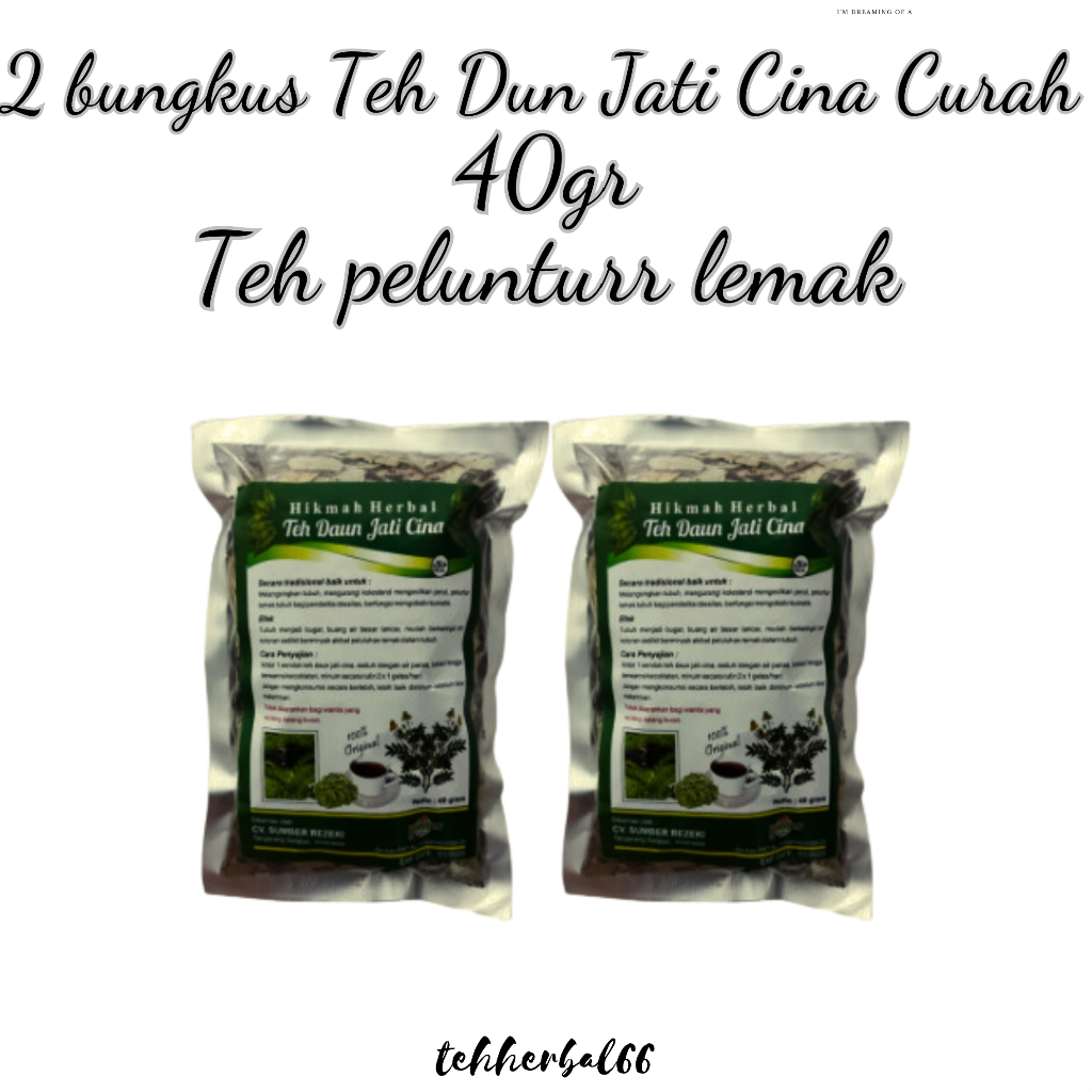 

2 bungkus Teh Daun Jati Cina Curah - Teh Peluntur Lemak 40gr