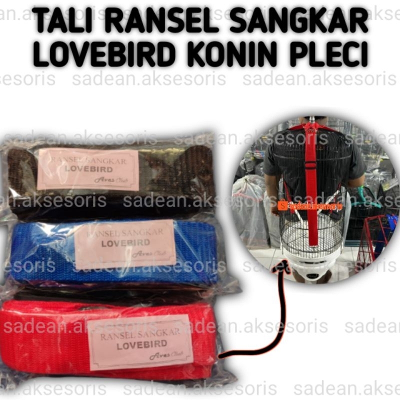 TALI GENDONG TAS SANGKAR LOVEBIRD KONIN PLECI