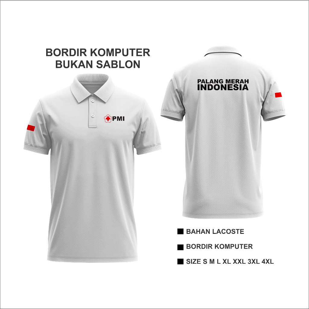 Baju Pmi Bordir Kaos Pmi Polo Pmi Bordir / Kemeja Pmi Bordir