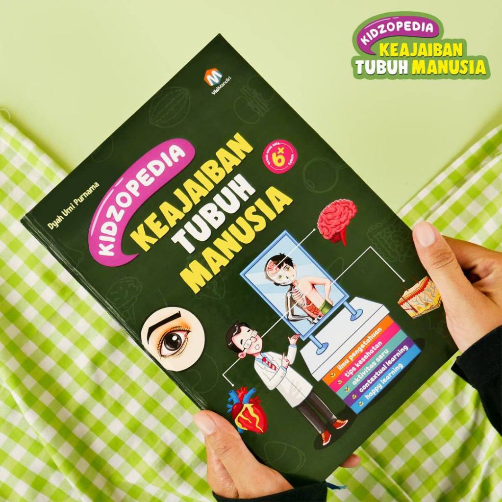 Kidzopedia Keajaiban Tubuh Manusia Buku Anak Hard Cover Visi Mandiri
