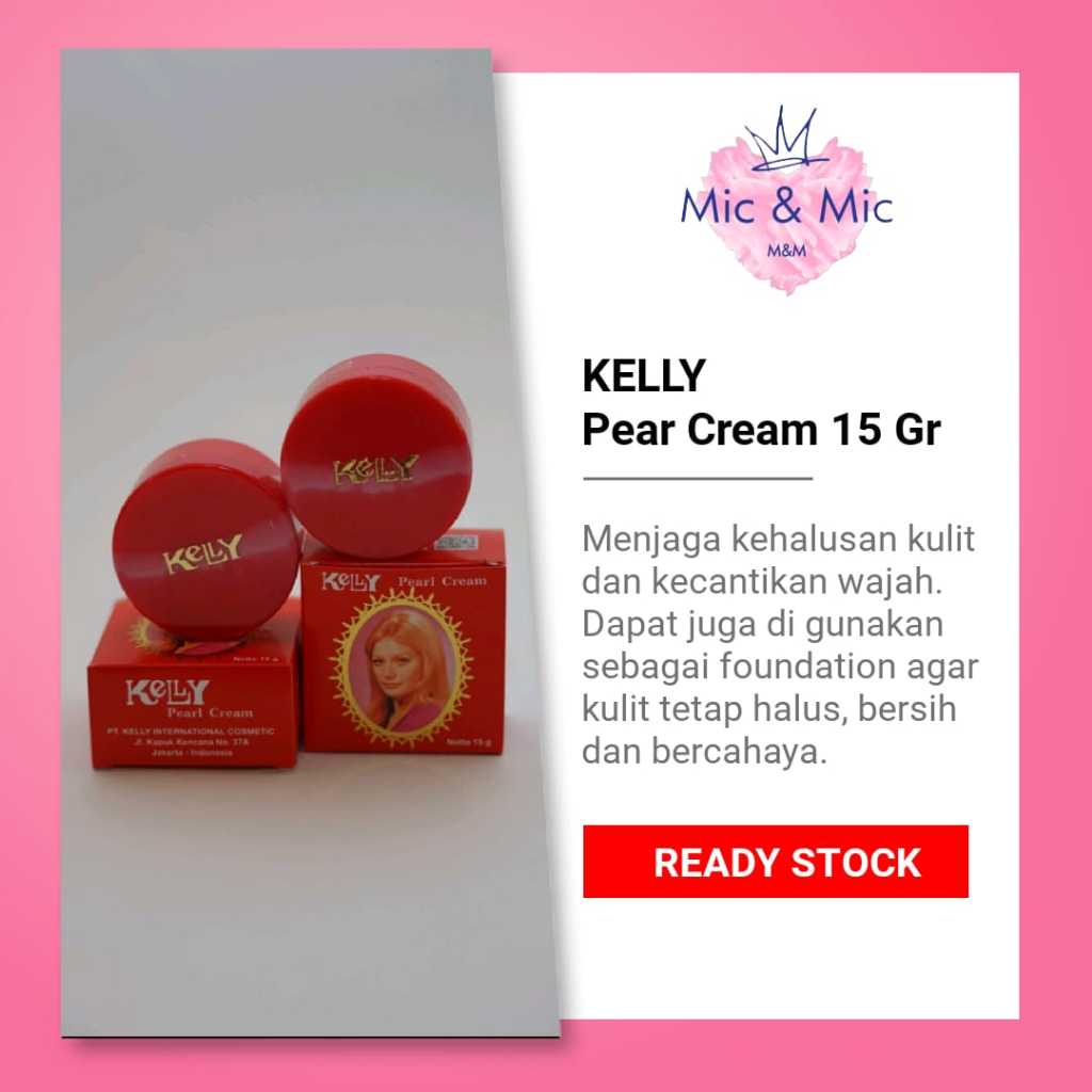 Kelly Pearl Cream 15 Ml | Rumah Kosmetik Grosir